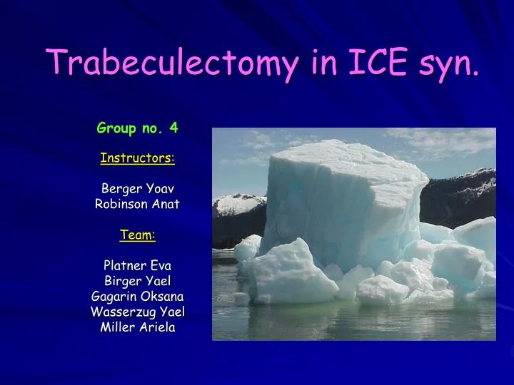 trabeculectomy in ice syn