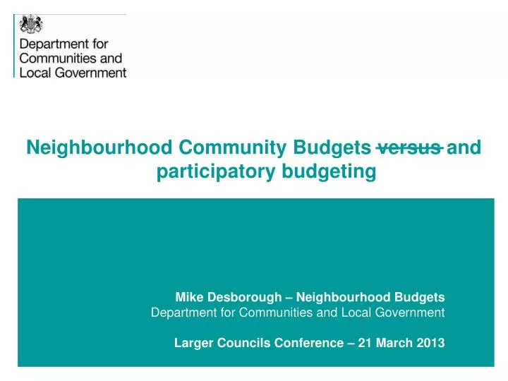 neighbourhood community budgets versus and participatory budgeting