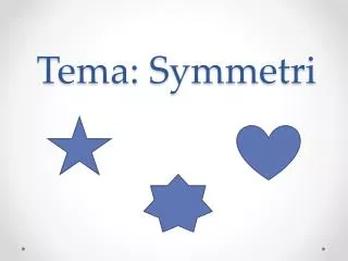 tema symmetri
