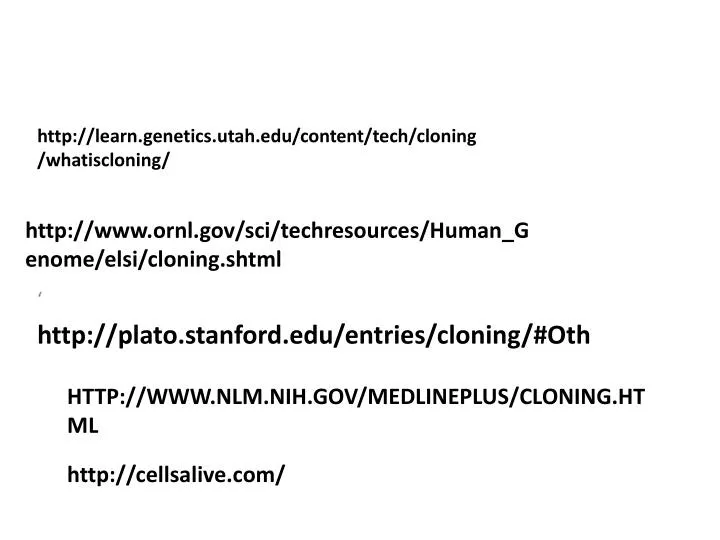 http www nlm nih gov medlineplus cloning html