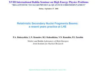 XVIII International Baldin Seminar on High Energy Physics Problems