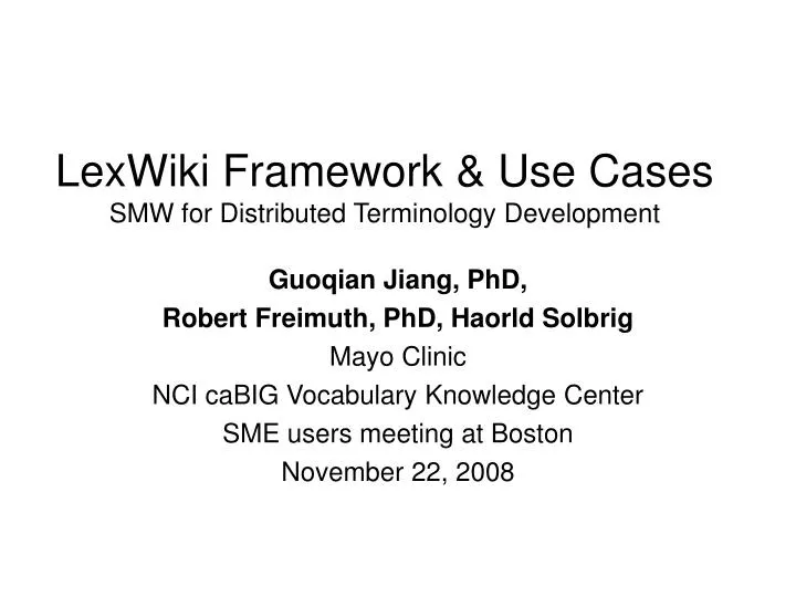 lexwiki framework use cases smw for distributed terminology development