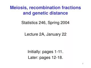 Meiosis, recombination fractions and genetic distance