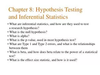 Chapter 8: Hypothesis Testing and Inferential Statistics