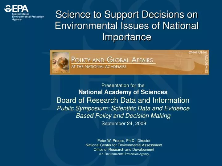 science to support decisions on environmental issues of national importance