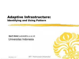 Adaptive Infrastructure: Identifying and Using Pattern