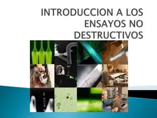 introduccion a los ensayos no destructivos