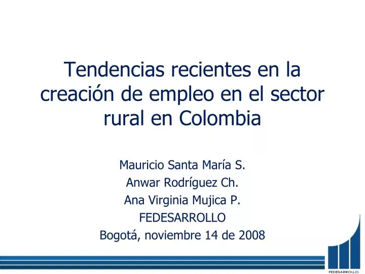 tendencias recientes en la creaci n de empleo en el sector rural en colombia