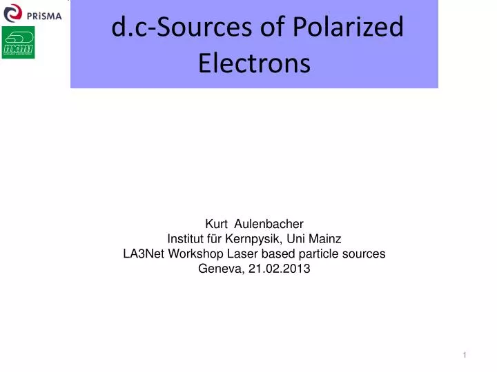 d c sources of polarized electrons