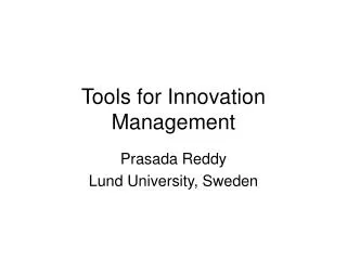 Tools for Innovation Management