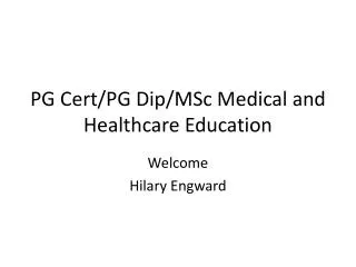 PG Cert/PG Dip/MSc Medical and Healthcare Education