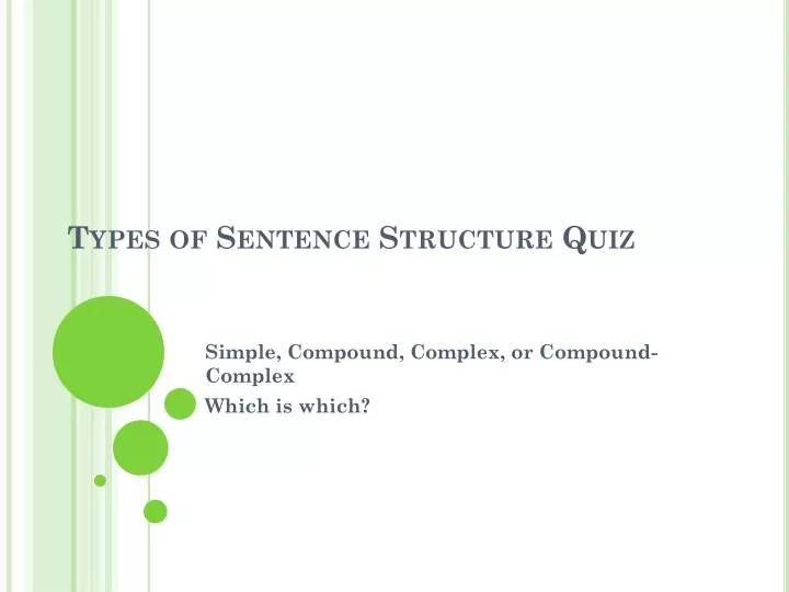 types of sentence structure quiz