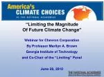 Strategies for Limiting Future Climate Change: Insights from Professor Marilyn A. Brown - slide 1