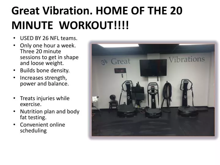 great vibration home of the 20 minute workout