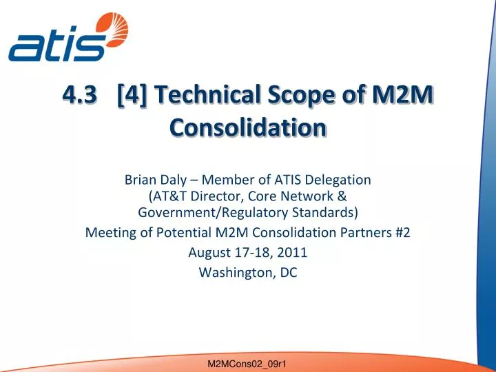 4 3 4 technical scope of m2m consolidation