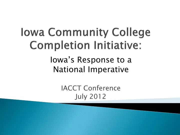 iowa community college completion initiative