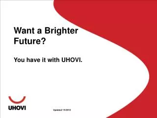 Want a Brighter Future?