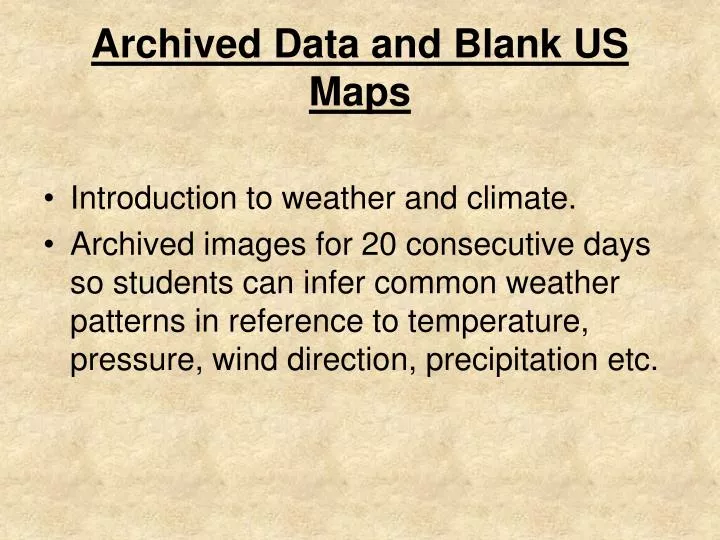 archived data and blank us maps