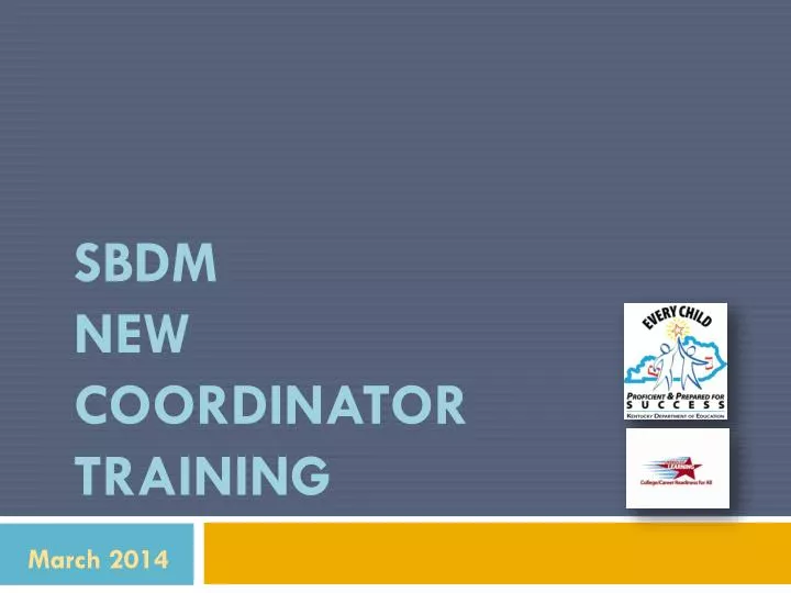 sbdm new coordinator training