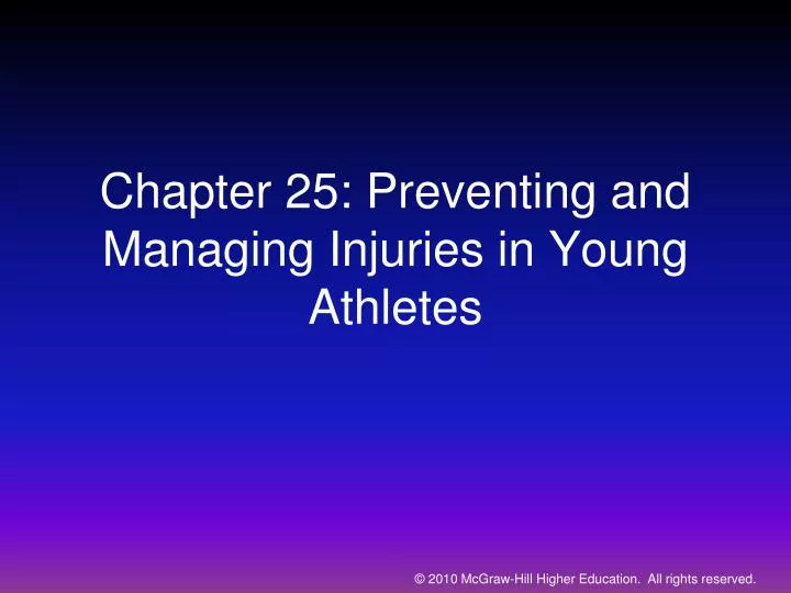 chapter 25 preventing and managing injuries in young athletes