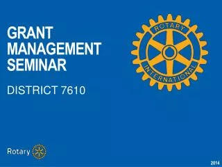 GRANT MANAGEMENT SEMINAR