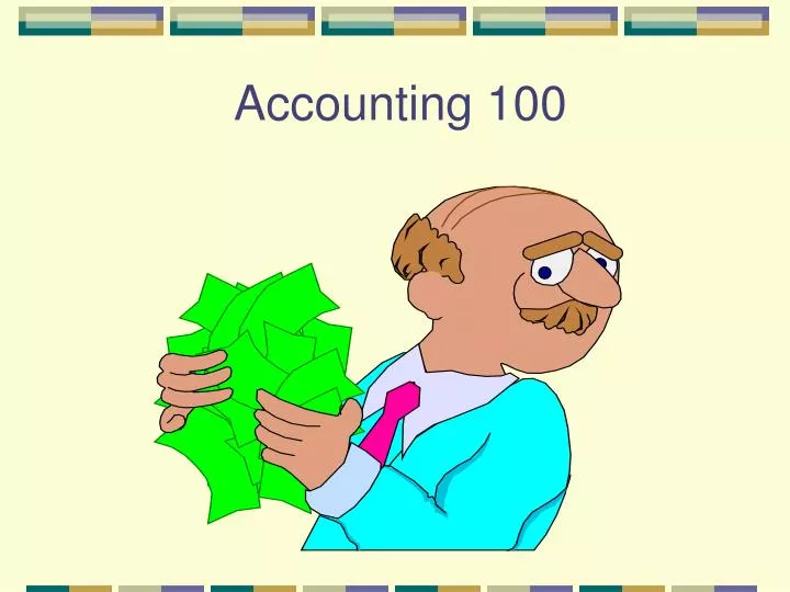 accounting 100