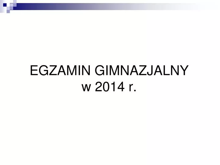 egzamin gimnazjalny w 2014 r