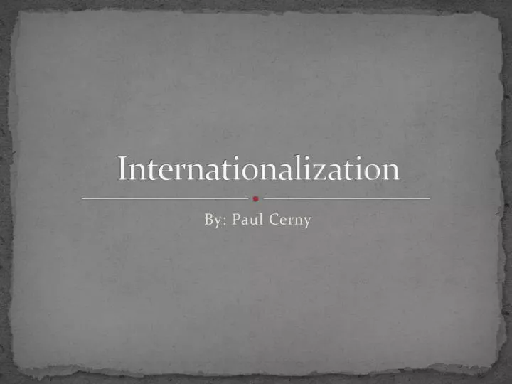 PPT - Internationalization PowerPoint Presentation, Free Download - ID ...