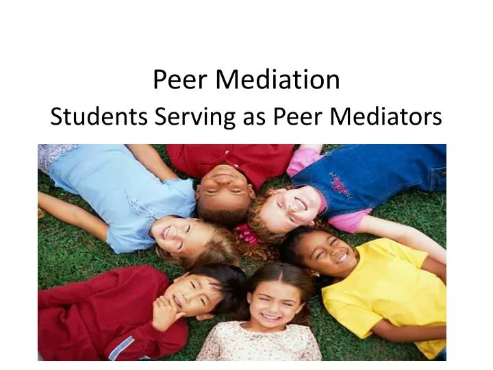 peer mediation students serving as peer mediators
