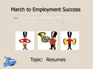 March to Employment Success