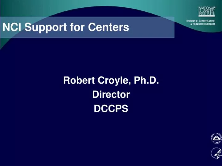 nci support for centers