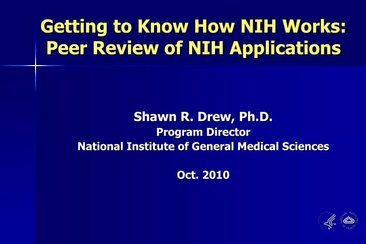 getting to know how nih works peer review of nih applications
