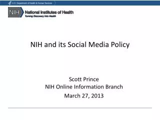 NIH and its Social Media Policy