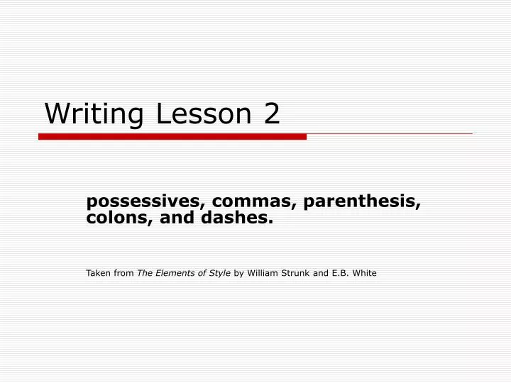 writing lesson 2