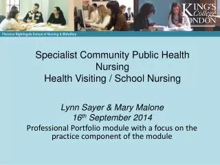 Specialist Community Public Health Nursing Health Visiting / School Nursing