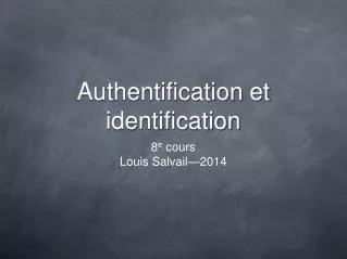 authentification et identification