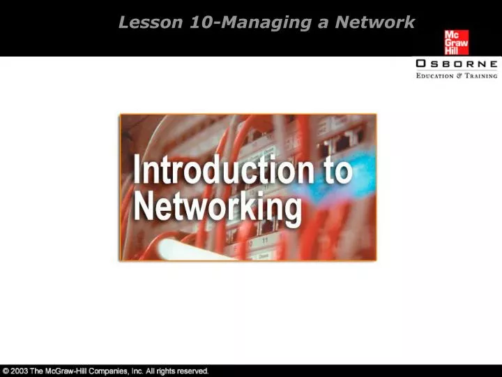 lesson 10 managing a network