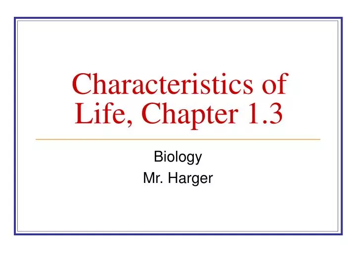 characteristics of life chapter 1 3
