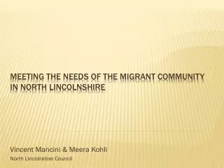 Meeting the Needs of the Migrant community in North Lincolnshire