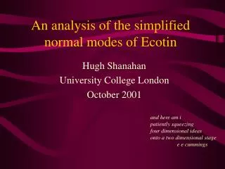 An analysis of the simplified normal modes of Ecotin