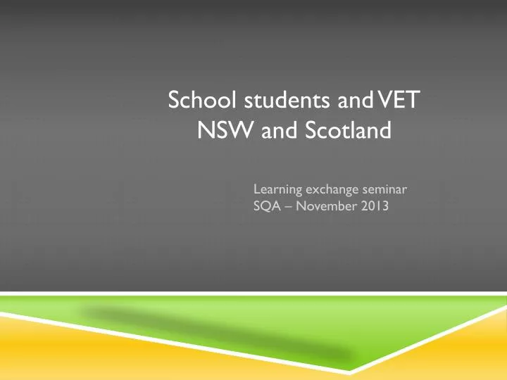 school students and vet nsw and scotland