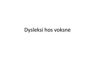 dysleksi hos voksne