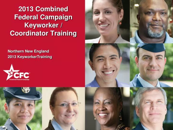 2013 combined federal campaign keyworker coordinator training