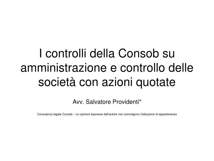 i controlli della consob su amministrazione e controllo delle societ con azioni quotate