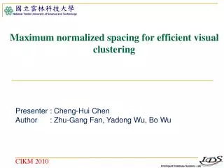 Maximum n ormalized spacing for efficient visual clustering