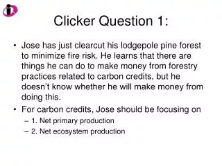 Clicker Question 1: