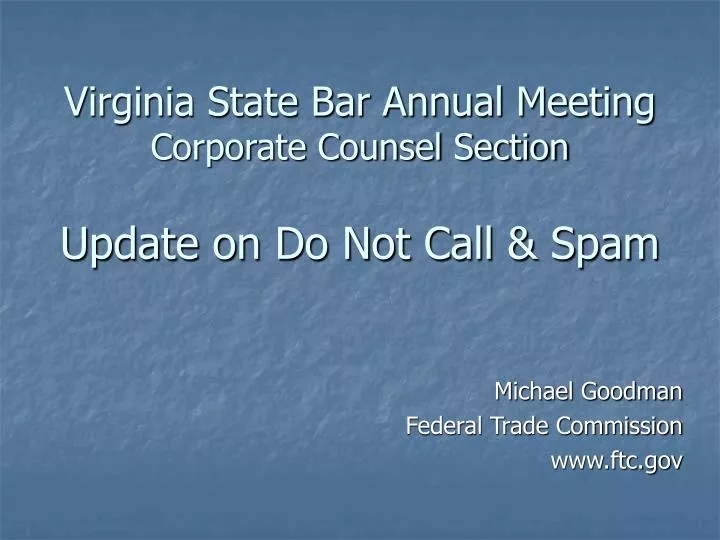virginia state bar annual meeting corporate counsel section update on do not call spam
