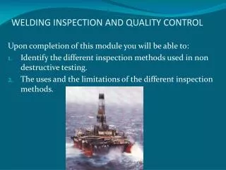 WELDING INSPECTION AND QUALITY CONTROL