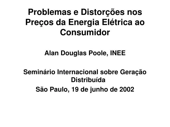 problemas e distor es nos pre os da energia el trica ao consumidor