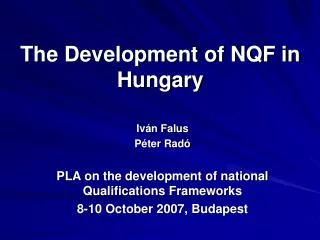The Development of NQF in Hungary